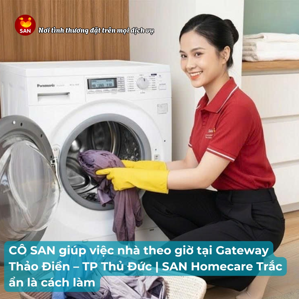 Giúp việc nhà theo giờ tại Gateway Thảo Điền