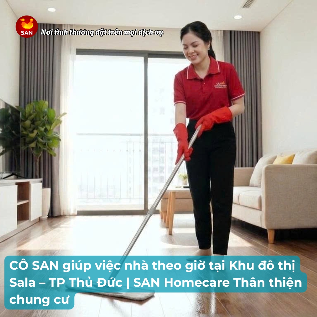 giúp việc nhà theo giờ tại Khu đô thị Sala