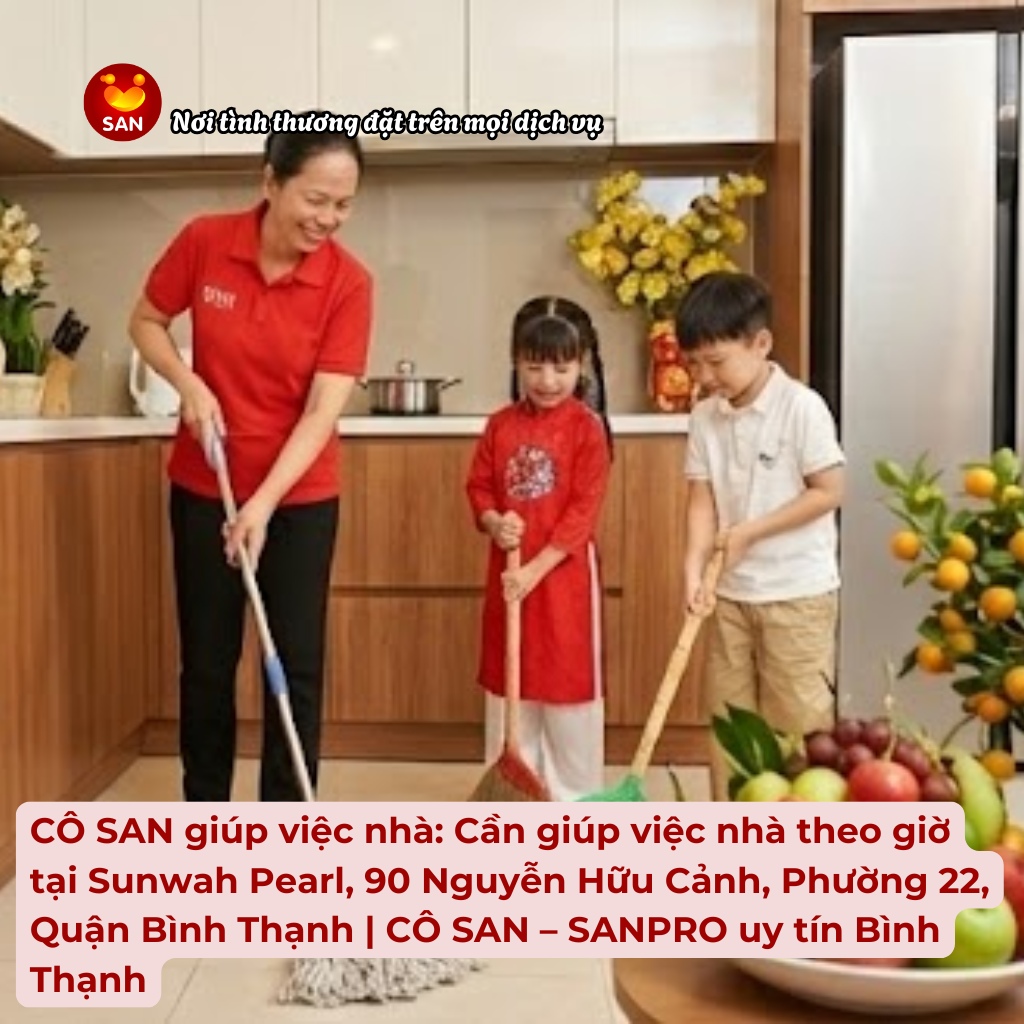 giúp việc nhà theo giờ tại Sunwah Pearl