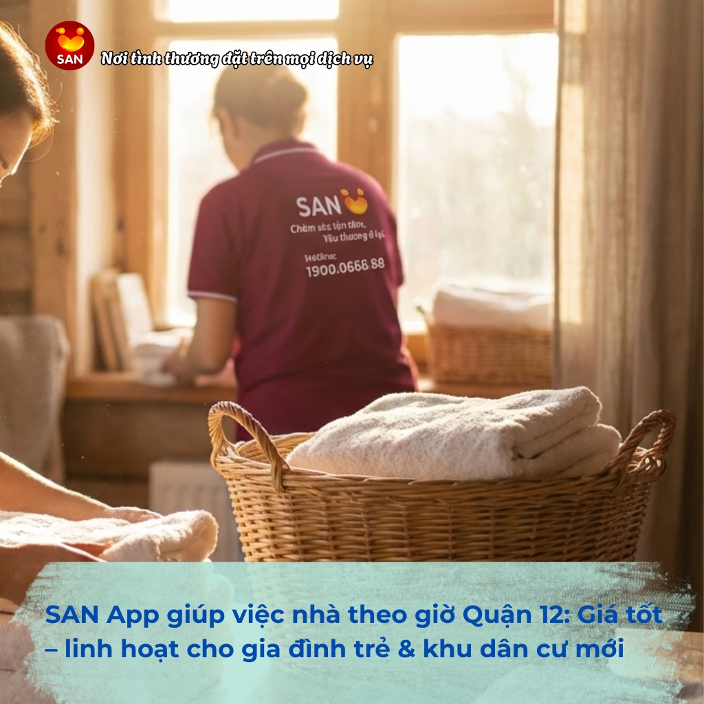 giúp việc nhà theo giờ Quận 12